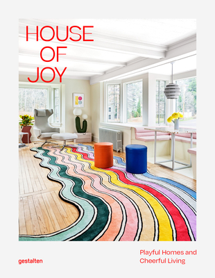 House of Joy - Gestalten (Editor)