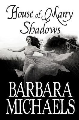 House of Many Shadows - Michaels, Barbara