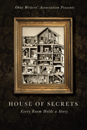 House of Secrets: Every Room Holds a Story