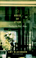House of Steps: Adventures of a Southerner Removed to Kansas - Blackmarr, Amy