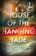 House of the Hanging Jade