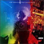 House & Soul: The New Dance Culture