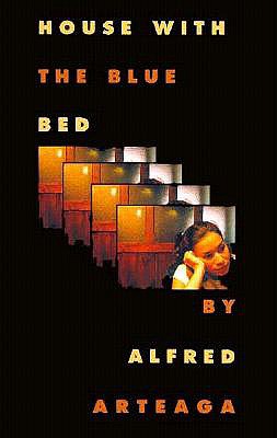 House with the Blue Bed: Lovely Tale of Pornography - Arteaga, Alfred