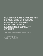 Household Arts for Home and School Volume 2 - Cooley, Anna Maria