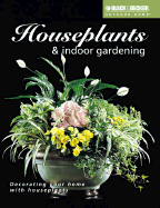 Houseplants & Indoor Gardening - Davis, Julie B, and Bawden-Davis, Julie