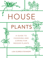 Houseplants (Mini): A Guide to Choosing and Caring for Indoor Plants