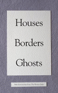 Houses Borders Ghosts