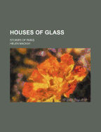 Houses of Glass: Stories of Paris