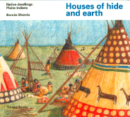 Houses of Hide and Earth - Shemie, Bonnie