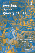 Housing, Space and Quality of Life