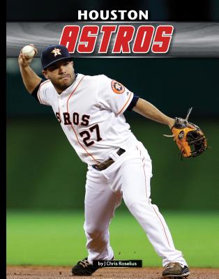 Houston Astros - Roselius, J Chris