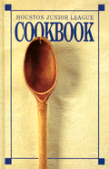 Houston Junior League Cookbook