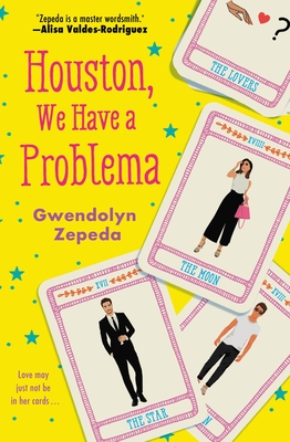 Houston, We Have a Problema - Zepeda, Gwendolyn