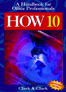 How 10: Handbook for Office Professionals