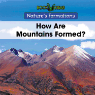 How Are Mountains Formed?