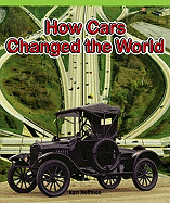 How Cars Changed the World - Hoffman, Kurt