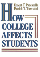How College Affects Students: Findings and Insights from Twenty Years of Research