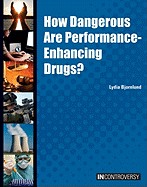 How Dangerous Are Performance-Enhancing Drugs?