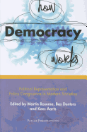 How Democracy Works: Political Representation and Policy Congruence in Modern Societies