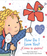 How Do I Love You? / Cmo Te Quiero? (Bilingual)