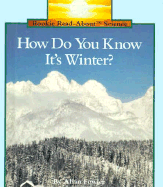 How Do You Know It's Winter? - Fowler, Allan