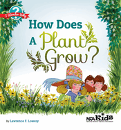 How Does a Plant Grow?