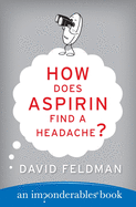 How Does Aspirin Find a Headache