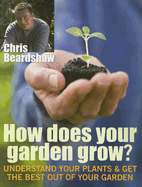 How Does Your Garden Grow? - Beardshaw, Chris
