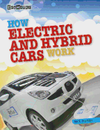 How Electric and Hybrid Cars Work