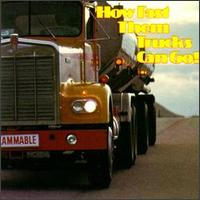 How Fast Them Trucks Can Go - Various Artists