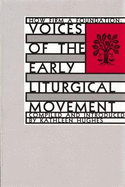 How Firm a Foundation: Volume 1, Voices of the Early Liturgical Movement - Hughes, Kathleen, R.S.C.J. (Editor)