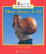 How Heavy Is It?