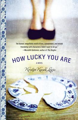 How Lucky You Are - Kusek Lewis, Kristyn