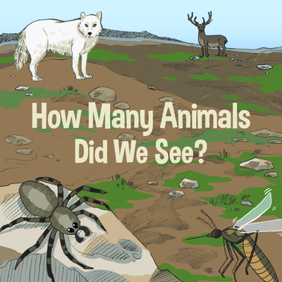 How Many Animals Did We See?: English Edition - Arvaaq Press