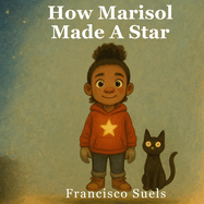 How Marisol Made a Star