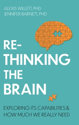 How Much Brain Do We Really Need? - Barnett, Jennifer, and Willett, Alexis