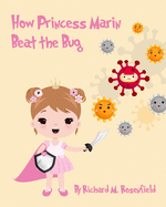 How Princess Marin Beat the Bug