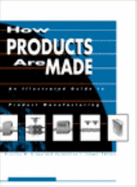 How Products Are Made 4 - Longe, Jacqueline L