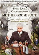 How Ravel Orchestrated: Mother Goose Suite
