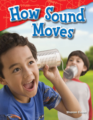 How Sound Moves - Coan, Sharon