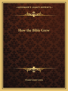 How the Bible Grew