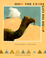 How the Camel Got His Hump - Kipling, Rudyard