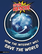 How the Internet Will Save the World