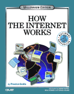 How the Internet Works - Gralla, Preston, and Gralla, Leonhard