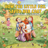 How the Little Fox Saved Her Coat
