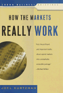 How the Markets Really Work
