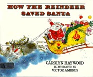 How the Reindeer Saved Santa