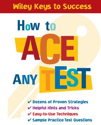How to Ace Any Test - Book Builders, and Chin, Beverly