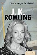 How to Analyze the Works of J. K. Rowling