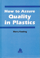 How to Assure Quality in Plastics